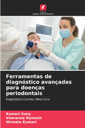 Ferramentas de diagn?stico avan?adas para doen?as periodontais