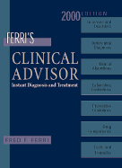 Ferri's clinical advisor : instant diagnosis and treatment