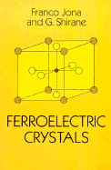 Ferroelectric Crystals