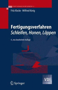 Fertigungsverfahren 2: Schleifen, Honen, Ldppen