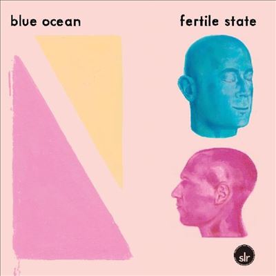 Fertile State - Blue Ocean