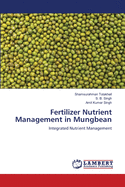 Fertilizer Nutrient Management in Mungbean