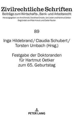 Festgabe Der Doktoranden Fuer Hartmut Oetker Zum 65. Geburtstag - Oetker, Hartmut (Editor), and Schubert, Claudia, and Hildebrand, Inga