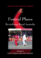 Festival Places: Revitalising Rural Australia