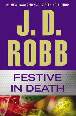 Festive in Death - Robb, J D