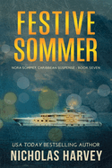 Festive Sommer: Nora Sommer Caribbean Suspense