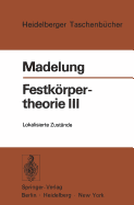 Festkrpertheorie III: Lokalisierte Zustnde