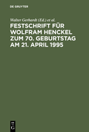 Festschrift Fr Wolfram Henckel Zum 70. Geburtstag Am 21. April 1995