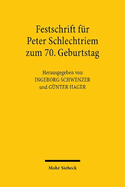 Festschrift Fur Peter Schlechtriem Zum 70. Geburtstag