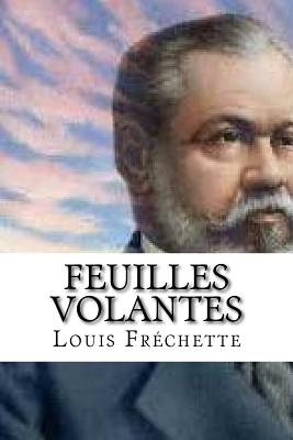 Feuilles volantes - Edibooks (Editor), and Frechette, Louis