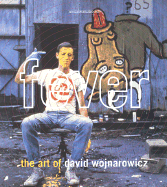 Fever Art of David Wojnarowicz