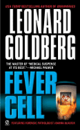 Fever Cell: 5 - Goldberg, Leonard, M.D.
