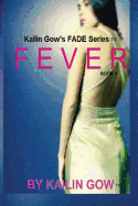 Fever (Fade #4)