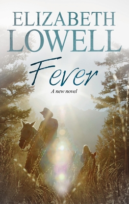 Fever - Lowell, Elizabeth