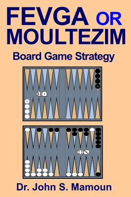 Fevga or Moultezim Board Game Strategy - Mamoun, John Sami