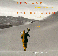 Few and Far Between: Moments in the North American Desert