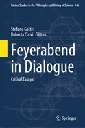 Feyerabend in Dialogue: Critical Essays