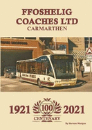 Ffoshelig Coaches Ltd. Carmarthen.