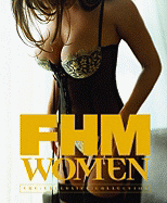 FHM Women: The Exclusive Collection