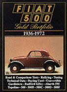 Fiat 500 Gold Portfolio, 1936-72 - Clarke, R. M. (Editor)