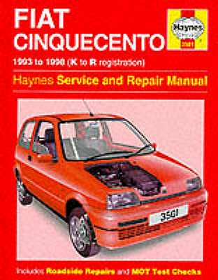 Fiat Cinquecento Service and Repair Manual - Rendle, Steve, and Drayton, Spencer