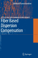 Fiber Based Dispersion Compensation