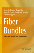 Fiber Bundles: Statistical Models and Applications