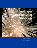 Fiber-Optic Communications Technology