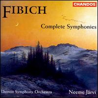 Fibich: Complete Symphonies - Detroit Symphony Orchestra; Neeme Jrvi (conductor)