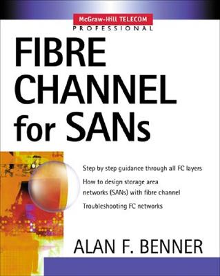 Fibre Channel for SANs - Benner, Alan