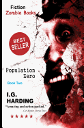 Fiction: Population Zero [Fiction Books]