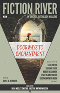 Fiction River: Doorways to Enchantment: An Original Anthology Magazine