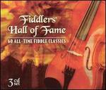 Fiddlers' Hall of Fame: 60 All-Time Fiddle Classics