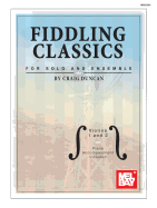 Fiddling Classics for Solo and Ensemble - Violins 1 and 2