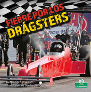 Fiebre Por Los Drgsters (Dragster Mania)