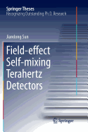 Field-Effect Self-Mixing Terahertz Detectors