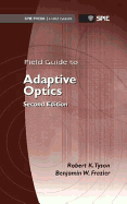 Field Guide to Adaptive Optics