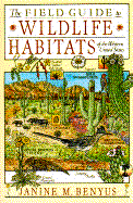 Field Guide to Wildlife Habitats: Of the Western United States