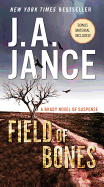 Field of Bones: A Brady Novel of Suspense