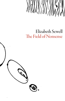 Field of Nonsense - Sewell, Elizabeth