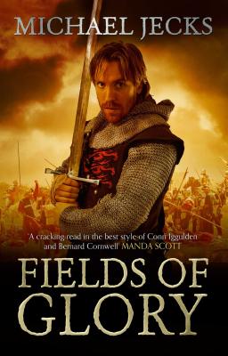 Fields of Glory - Jecks, Michael