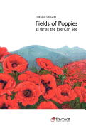 Fields of Poppies: As Far as the Eye Can See