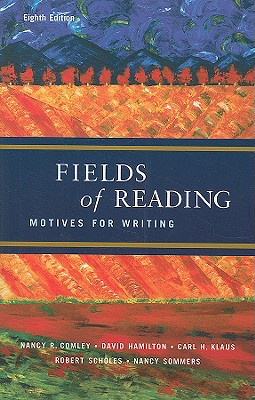 Fields of Reading: Motives for Writing - Comley, Nancy R, and Hamilton, David, Dr., and Klaus, Carl H