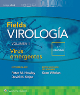 Fields. Virolog?a. Volumen I. Virus Emergentes