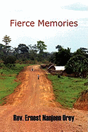 Fierce Memories