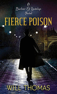 Fierce Poison: A Barker and Llewelyn Novel