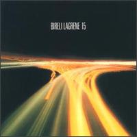 Fifteen - Bireli Lagrene