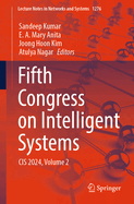 Fifth Congress on Intelligent Systems: Cis 2024, Volume 2