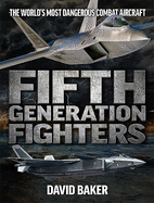 Fifth Generation Fighters