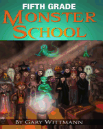 Fifth Grade Monster School